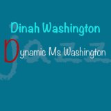 Dynamic Ms Washington