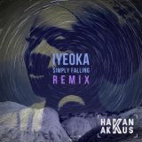 Simply Falling (Hakan Akkus Official Remix)