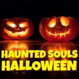 Haunted Souls Halloween