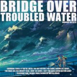 Bridge Over Troubled Water