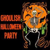 Ghoulish Halloween Party