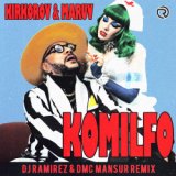 Komilfo (DJ Ramirez x DMC Mansur Radio Edit)