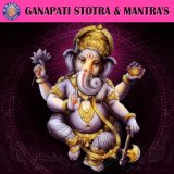 Ganapati Stotra & Mantra'S