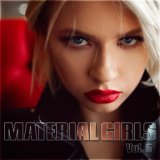 Material Girls Vol. 5