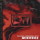 Mirrors (Original Mix)