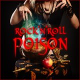 Rock n Roll Poison