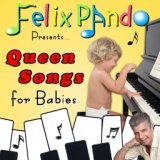 Queen Songs for Babies