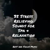 35 Stress Relieving Sounds for Spa & Relaxation