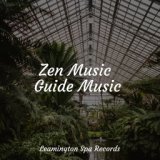 Zen Music Guide Music