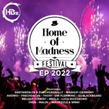 Home of Madness Festival