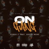 On Gang (feat. Gucci Mane)
