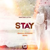 Stay 2019 (Eleonora Kosareva Remix) prod by GShulman