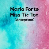 Miss Tic Toc (Anteprima)
