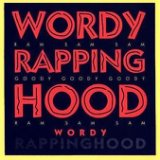 WORDY RAPPINGHOOD