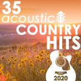 35 Acoustic Country Hits 2020 (Instrumental)