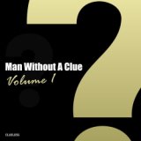 Man Without A Clue