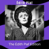 The Édith Piaf Edition