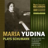 MARIA YUDINA PLAYS SCHUMANN