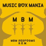 MBM Performs R.E.M.