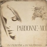 Pardonne-Moi (Dance Pop Edit)