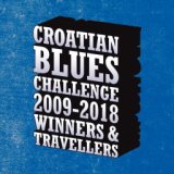 Croatian Blues Challenge - 2009 - 2018 - Winners & Travellers