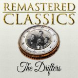 Remastered Classics, Vol. 205, The Drifters