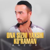 Ona sizni yaxshi ko'raman