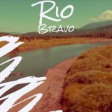 Rio Bravo