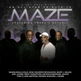 Silky Soul Music...an All-Star Tribute to Maze Featuring Frankie Beverly