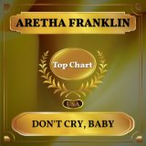 Don't Cry, Baby (Billboard Hot 100 - No 92)