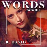 Words (Remix 2020)