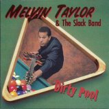 Melvin Taylor & The Slack Band