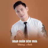 Đoạn Buồn Đêm Mưa