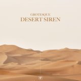 Desert Siren (Extended Mix)