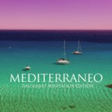 Mediterraneo (The Sunset Meditation Edition)