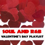 Soul And R&B Valentine's Day Playlist