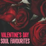 Valentine's Day Soul Favourites