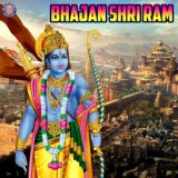 Bhajan Shri Ram