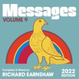 Messages Vol. 9 (Compiled & Mixed by Richard Earnshaw) (2022 Edition)