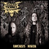 Ravenous / Minion