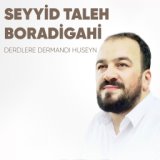 Derdlere Derman Huseyn