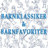 Barnklassiker & Barnfavoriter