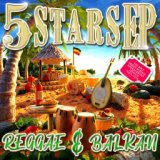 5 Stars EP - Reggae & Balkan