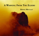 A WARNING FROM THE ELDERS