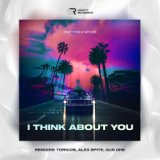 I Think About You (Extended Mix)