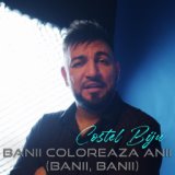 Banii Coloreaza Anii (Banii Banii)