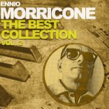 Ennio Morricone the Best Collection, Vol. 2