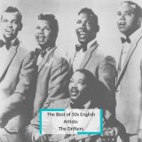 The Best of 50s English Artists: The Drifters