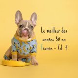 Le meilleur des années 50 en France - Vol. 4