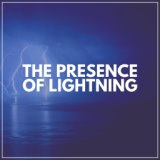 The Presence of Lightning